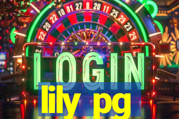 lily pg-bet